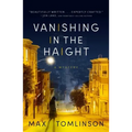 Vanishing in the Haight: Volume 1