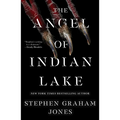 The Angel of Indian Lake