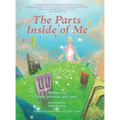 The Parts Inside of Me
