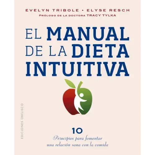 El Manual de la Dieta Intuitiva