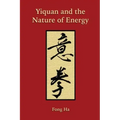 Yiquan and the Nature of Energy