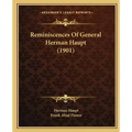 Reminiscences Of General Herman Haupt (1901)