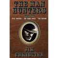 The Man Hunters, Vol. III