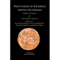 The Cuisine of Sacrifice Among the Greeks