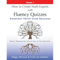 How to Create Math Experts with Fluency Quizzes Grade 1: Constant Thrill from Success