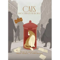 Cats Who Changed the World: 50 Cats Who Altered History, Inspired Literature... or Ruined Everything