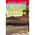 Parade Season: Tales from Freedom's Outpost