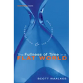 The Fullness of Time in a Flat World: Globalization and the Liturgical Year