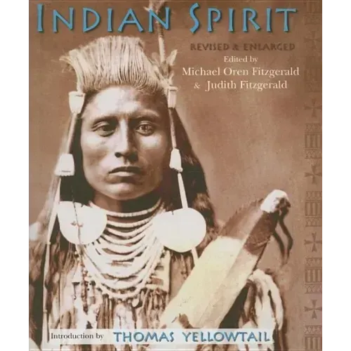 Indian Spirit: Revised & Enlarged