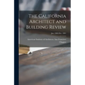 The California Architect and Building Review [microform]; Jan. 1880-Dec. 1881