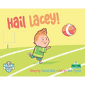 Hail Lacey!