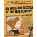 La Verdadera Historia de Los Tres Cerditos