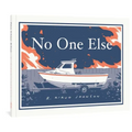 No One Else