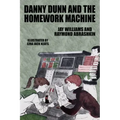 Danny Dunn and the Homework Machine: Danny Dunn #3