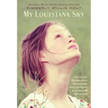 My Louisiana Sky