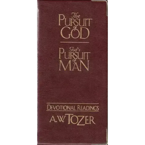 The Pursuit of God / God's Pursuit of Man Devotional