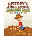 History's Archaic Animals: Jurassic Park Coloring Book