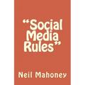 "Social Media Rules"