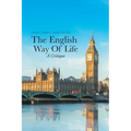 The English Way of Life: A Critique