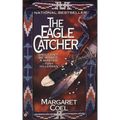 The Eagle Catcher