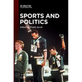Sports and Politics: Commodification, Capitalist Exploitation, and Political Agency