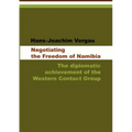 Negotiating the Freedom of Namibia