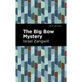 The Big Bow Mystery