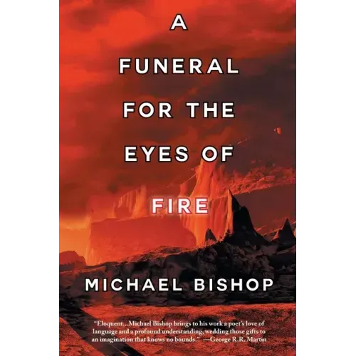 A Funeral for the Eyes of Fire