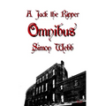 A Jack the Ripper Omnibus