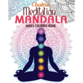 Chakra Meditation Mandala Adult Coloring Book
