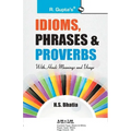 Idioms, Phrases & Proverbs with Hindi Meanings & Usage