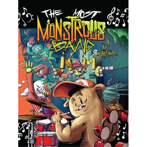 The Most Monstrous Band