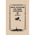 Great Inventors and Their Inventions (Yesterday's Classics)