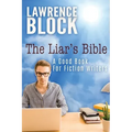 The Liar's Bible: A Good Book for Fiction Writers