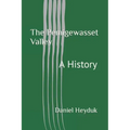 The Pemigewasset Valley: A History