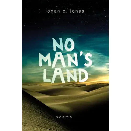 No Man's Land: Poems