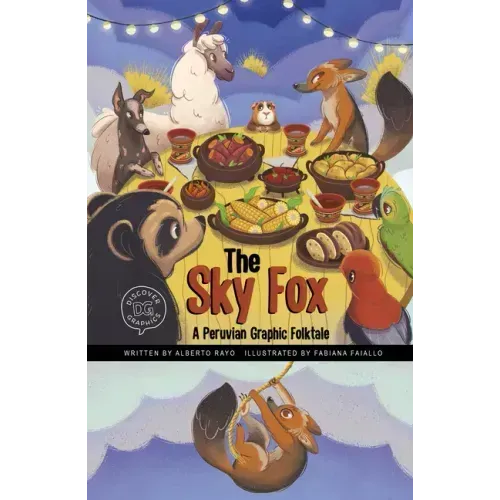 The Sky Fox: A Peruvian Graphic Folktale