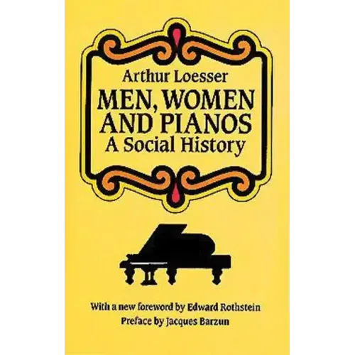 Men, Women and Pianos: A Social History