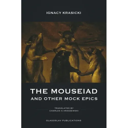 The Mouseiad and other Mock Epics