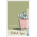 Vital Signs: The Collected Novellas
