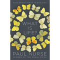 What Is Life?: Five Great Ideas in Biology