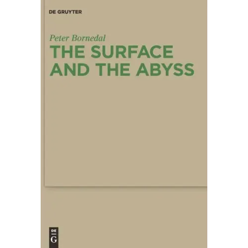 The Surface and the Abyss: Nietzsche as Philosopher of Mind and Knowledge