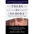 There is No Body