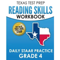 TEXAS TEST PREP Reading Skills Workbook Daily STAAR Practice Grade 4: Preparation for the STAAR Reading Assessment