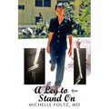 A Leg to Stand On