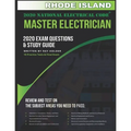 Rhode Island 2020 Master Electrician Exam Questions and Study Guide: 400+ Questions for study on the 2020 National Electrical Code