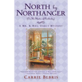 North by Northanger, or the Shades of Pemberley: A Mr. & Mrs. Darcy Mystery