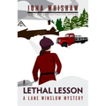 A Lethal Lesson: A Lane Winslow Mystery