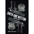 Smith and Weston (2nd Edition): Crime Case Tales