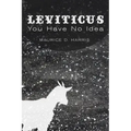 Leviticus: You Have No Idea